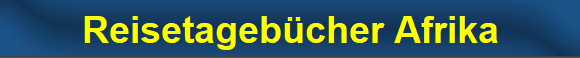 Reisetageb�cher Afrika
