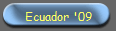 Ecuador '09