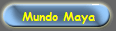 Mundo Maya